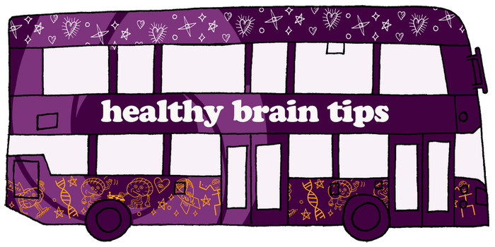 The Sussex Brain Bus.. Healthy Brain Tips